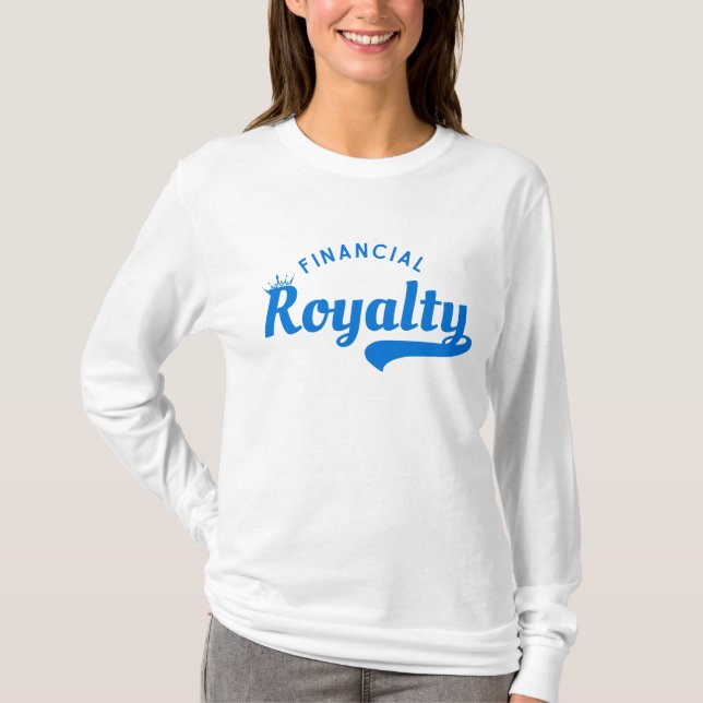 Financial Royalty™ Wealth Mindset Legacy Builders T Shirt (Framsida)