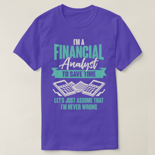Finansanalytiker Gift T Shirt (Design framsida)