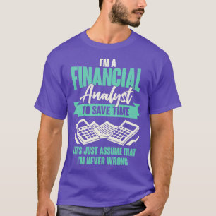 Finansanalytiker Gift T Shirt