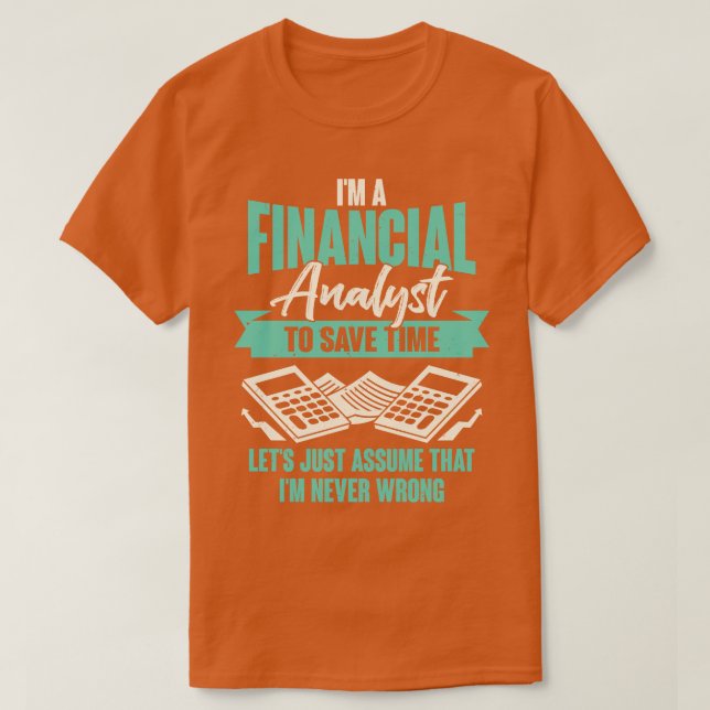 Finansanalytiker Gift T Shirt (Design framsida)