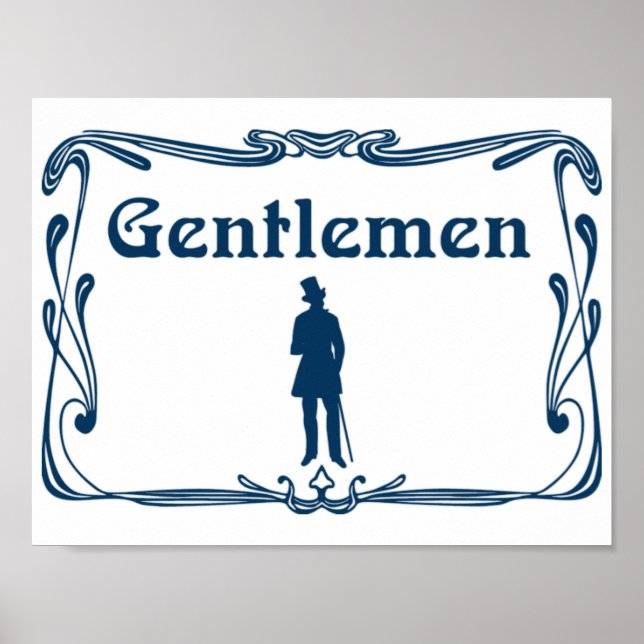 Finare gentlemen Restroom-tecken Poster (Framsidan)
