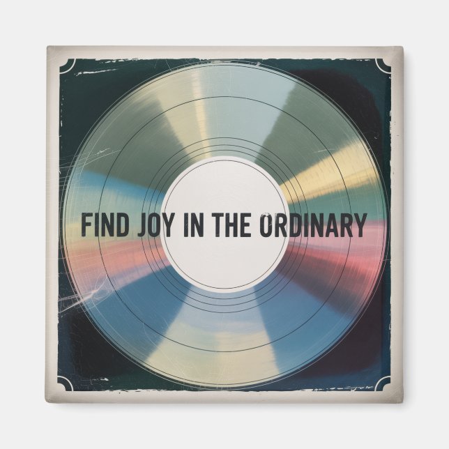 Find Joy In The Ordinary Magnet (Framsidan)