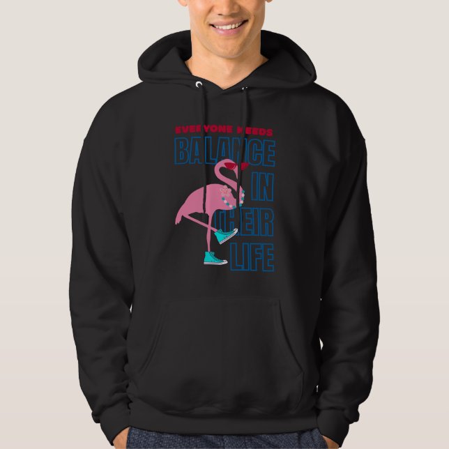 Finding Flamingo balance  Positive Affirmation Hoodie (Framsida)