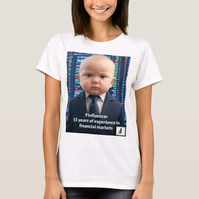 Finfluencer Baby - 15 år av ekonomisk visdom T Shirt (Framsida)