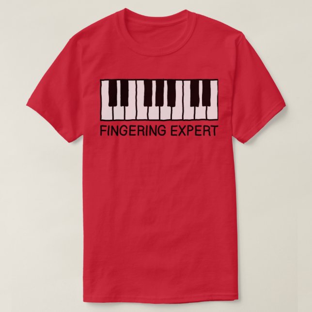 Fingering Expert Piano Joke T Shirt (Design framsida)
