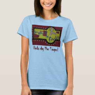 Fingerlogotypen, chickar gräver fingret! - t shirt