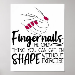 Fingernails Quote Nail Technician Nagel A Poster