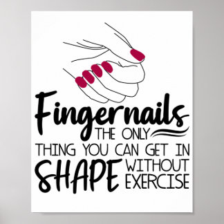 Fingernails Quote Nail Technician Nagel A Poster