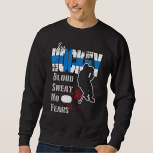 Finland Supporter Blood Sweat No Fears Ice Hockey Lång Ärmad Tröja