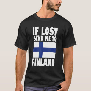 Finlands Flagga Design Om borttappaden skickar mig T Shirt