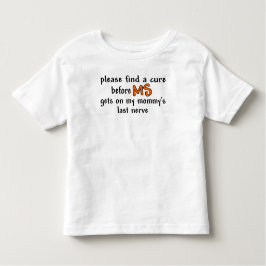 Finna en bot, för ms får på mommy'sens sist nerv t shirt