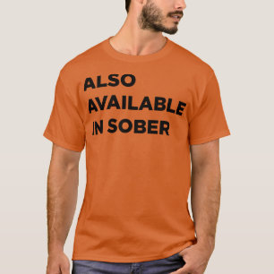 Finns även i Sober T Shirt