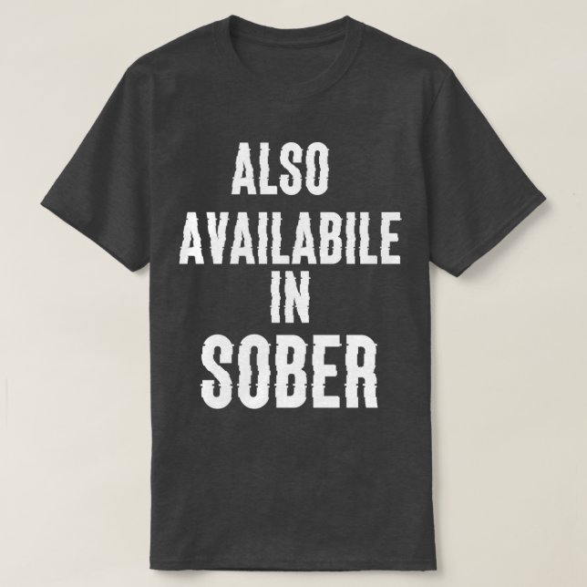 Finns även i sober t shirt (Design framsida)
