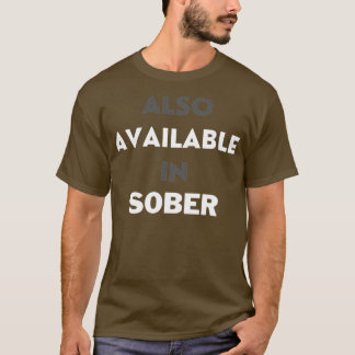 Finns även i Sober T Shirt