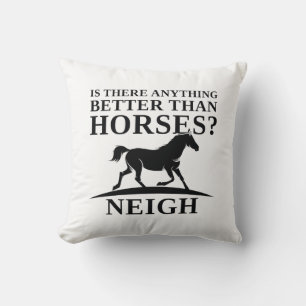 Finns det något bättre än hästar Neigh? Kudde