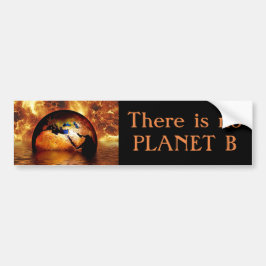 "Finns det något planet B" med brinna Earth. Bildekal