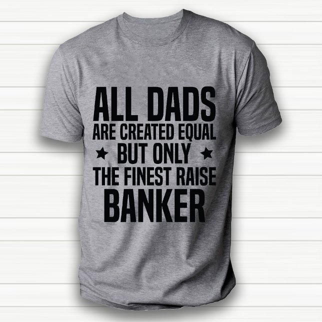 Finny Banker Pappa eller Make Avskrivningsvit T Shirt (Funny Banker Dad or Husband Appreciation White T-Shirt)