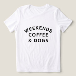 Finny Helg-kaffe och Hundar Älskare T Shirt