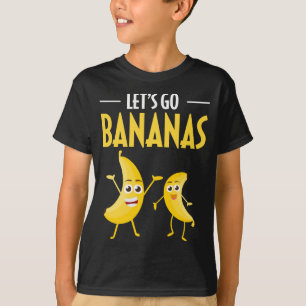 Finny Låt oss Go Bananas Humor Banana Tropical Fru T Shirt