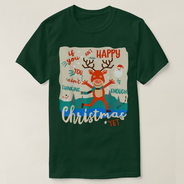 Finny Lycklig Reindeer Kom in i julandan T Shirt (Design framsida)