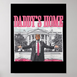 Finny Pappor Home Trump Rosa 2024 Ta America Ba Poster