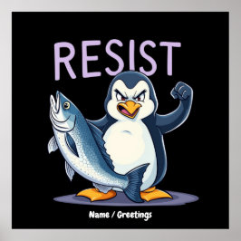 Finny Resistens Penguin-protesten mot tariffer Poster