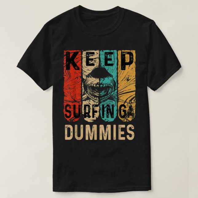Finny Shark Behålla Surfing Dummies T Shirt (Design framsida)