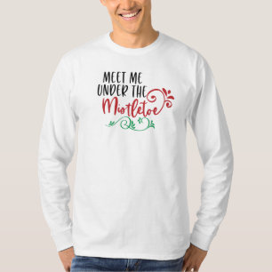 Finny träffade mig under Mistletoe   Sleeve Shirt T