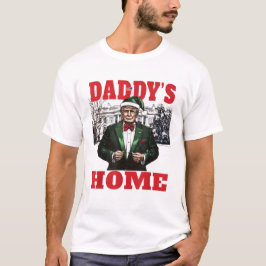 Finny Trump jul Daddys Home White House T Shirt