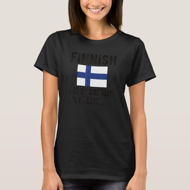 Finska Flagga vid Finlands gränser T Shirt (Framsida)