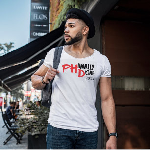 Fint gjort - Lustigt PHD Studenten-offertdesign T Shirt