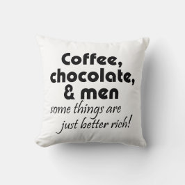 Fint kaffe, choklad och manar citat kudde