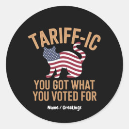 Fint taxitariskt Har vad du röstade för Runt Klistermärke