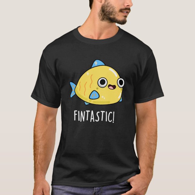 Fintastic Funny Fish Pun Mörk BG T Shirt (Framsida)
