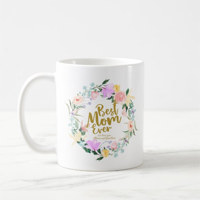 Fintvätt av Blommigt Bästa Mamma någonsin Mors dag Kaffemugg (Vänster)