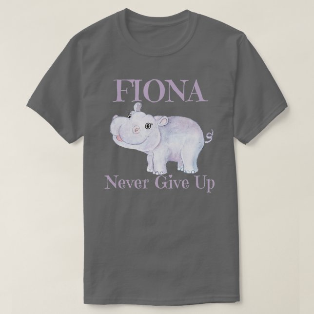 Fiona Hippo Aldrig Ge uppåt T Shirt (Design framsida)