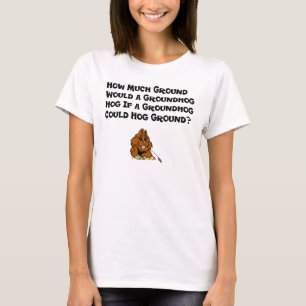 Fira den Groundhog dagen Tee Shirt