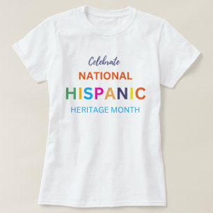 Fira den latinamerikanska kulturarvsmånaden, natio t shirt