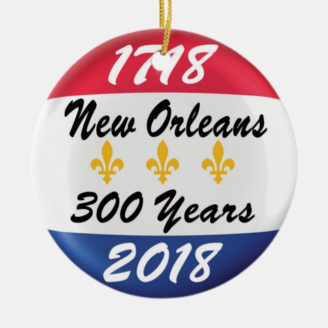 FIRA DET TRICENTENNIAL AV NEW ORLEANS! JULGRANSPRYDNAD KERAMIK (Framsidan)