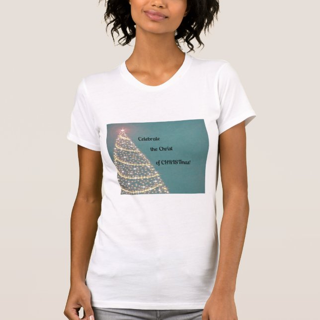 Fira Kristus of CHRISTmas! T-shirt (Framsida)