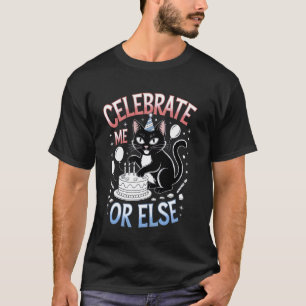 Fira Mig Eller Så Cute Svart Katt Födelsedags Kons T Shirt