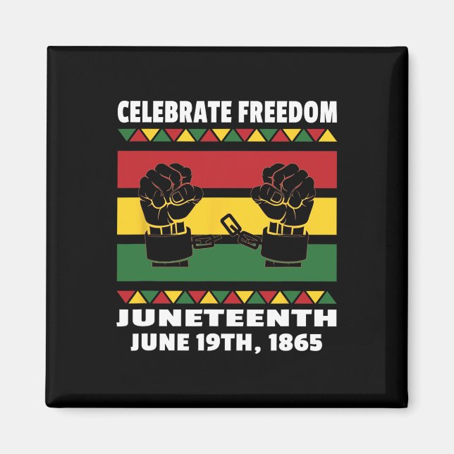 Fira svart frihet Juneteenth - 19 juni Magnet (Framsidan)