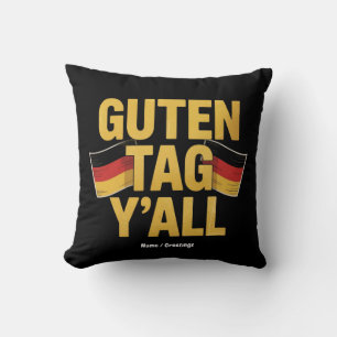 Fira tyskt kulturarv 'Guten Tag Y'all' Roligt Kudde