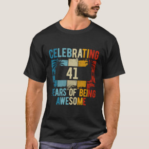 Firande av 41 år av att vara Fantastisk 41St Birth T Shirt