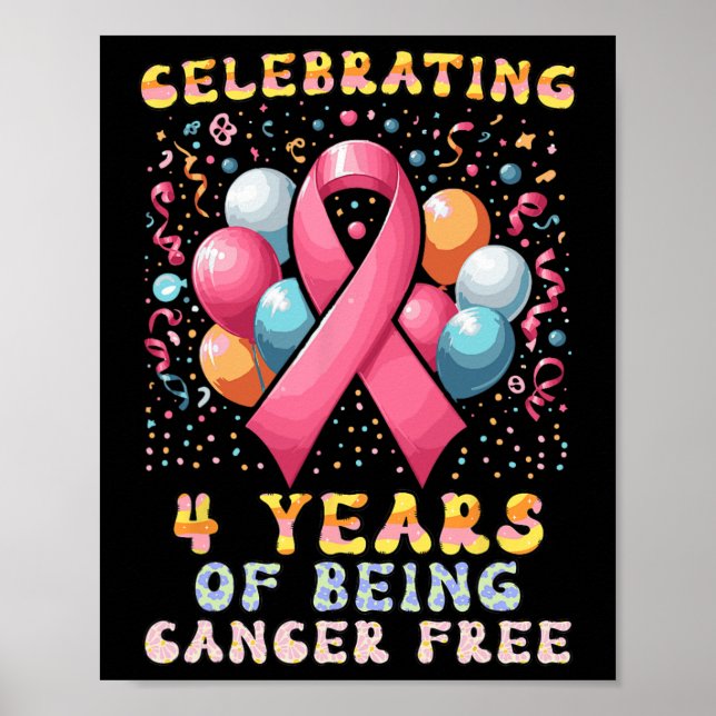 Firande av 4 års cancerfri bröstcancer Ca Poster (Framsidan)