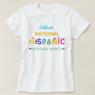 firande av historiska arv månad ,nationell hisp t shirt