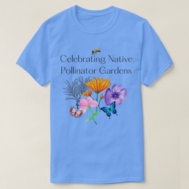 Firande av inhemska pollineringsträdgårdar t shirt (Design framsida)