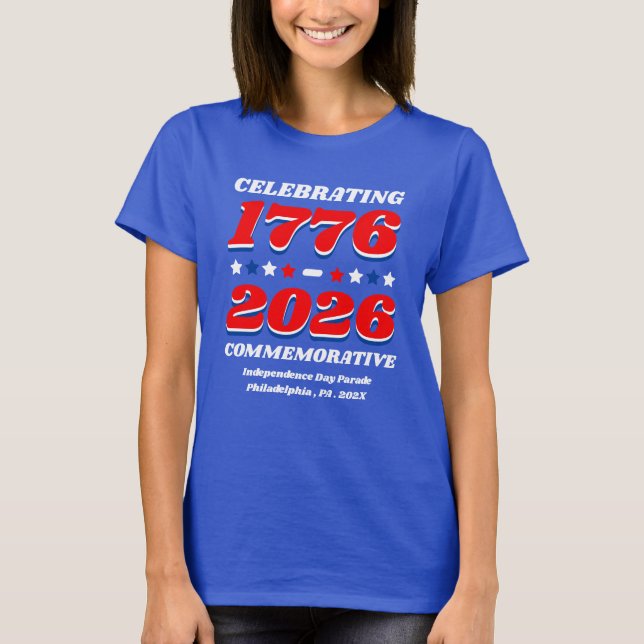 Firar 1776–2026 Minnes-T-shirt T Shirt (Framsida)