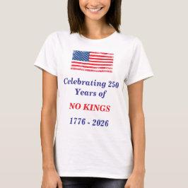 Firar 250 år utan kungar, avslappnat t shirt