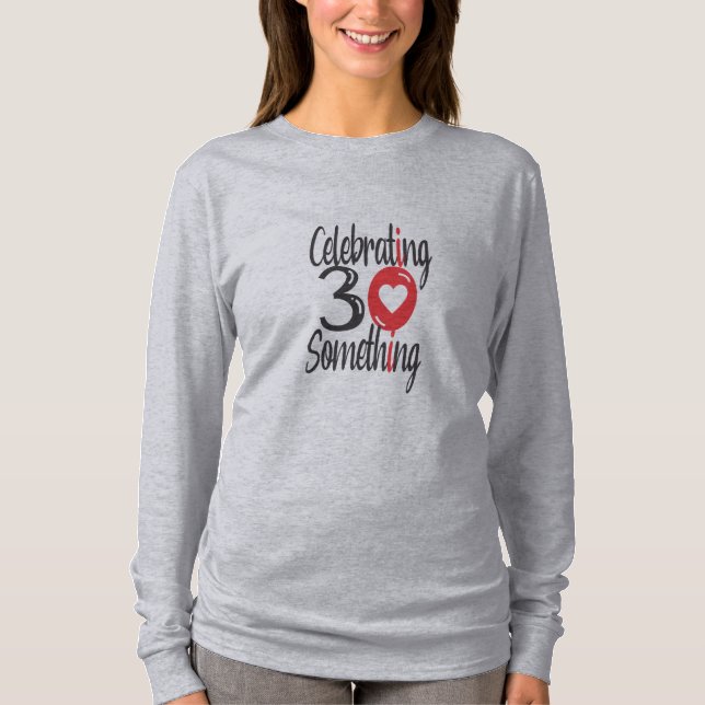 Firar 30 nåt T-Shirt (Framsida)